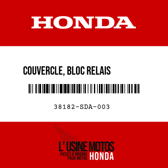 image de 38182-SDA-003 COUVERCLE, BLOC RELAIS        SUPERIEUR (2P)