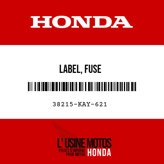 image de 38215-KAY-621 LABEL, FUSE