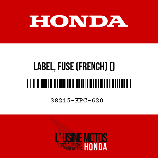 image de 38215-KPC-620 LABEL, FUSE (FRENCH) ()