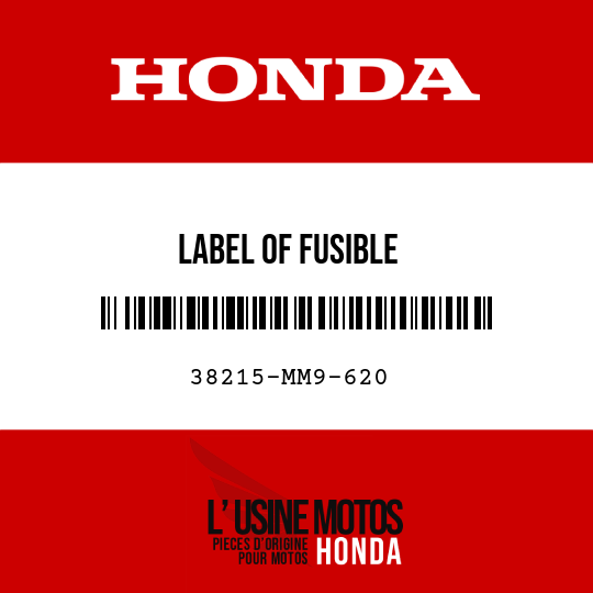 image de 38215-MM9-620 LABEL OF FUSIBLE