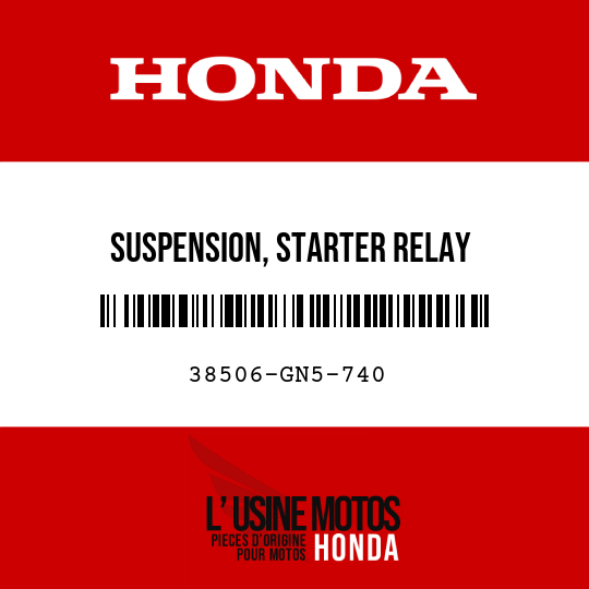 image de 38506-GN5-740 SUSPENSION, STARTER RELAY