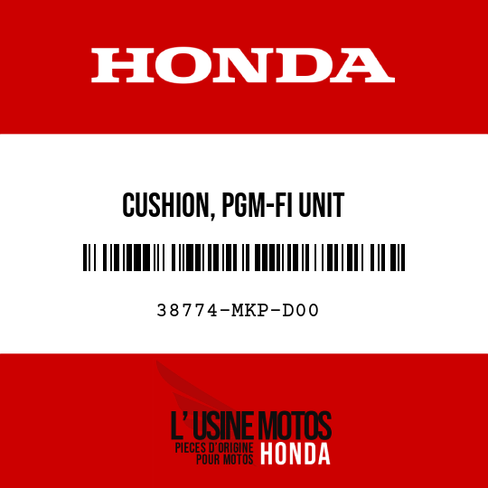 image de 38774-MKP-D00 CUSHION, PGM-FI UNIT