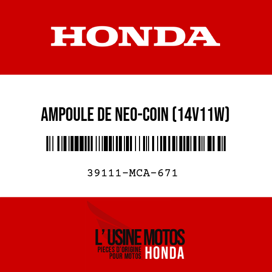 image de 39111-MCA-671 AMPOULE DE NEO-COIN (14V11W)