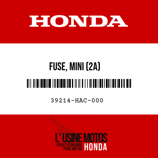 image de 39214-HAC-000 FUSE, MINI (2A)