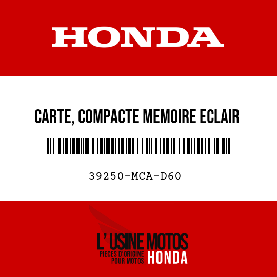 image de 39250-MCA-D60 CARTE, COMPACTE MEMOIRE ECLAIR