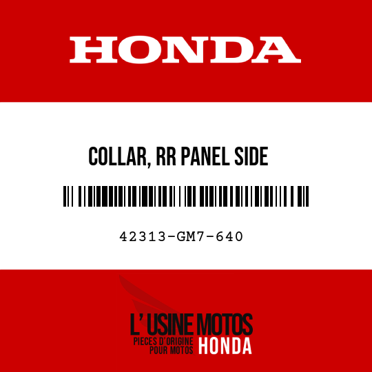 image de 42313-GM7-640 COLLAR, RR PANEL SIDE