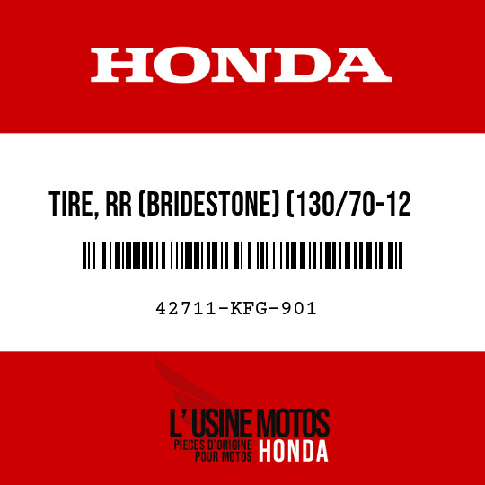 image de 42711-KFG-901 TIRE, RR (BRIDESTONE) (130/70-12 62L)