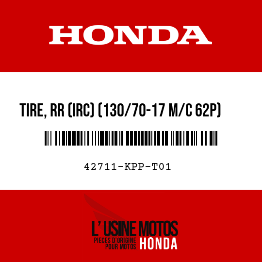 image de 42711-KPP-T01 TIRE, RR (IRC) (130/70-17 M/C 62P)