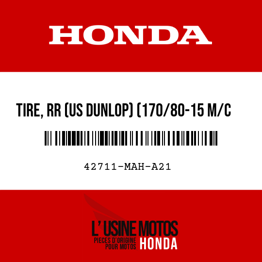 image de 42711-MAH-A21 TIRE, RR (US DUNLOP) (170/80-15 M/C 77H)