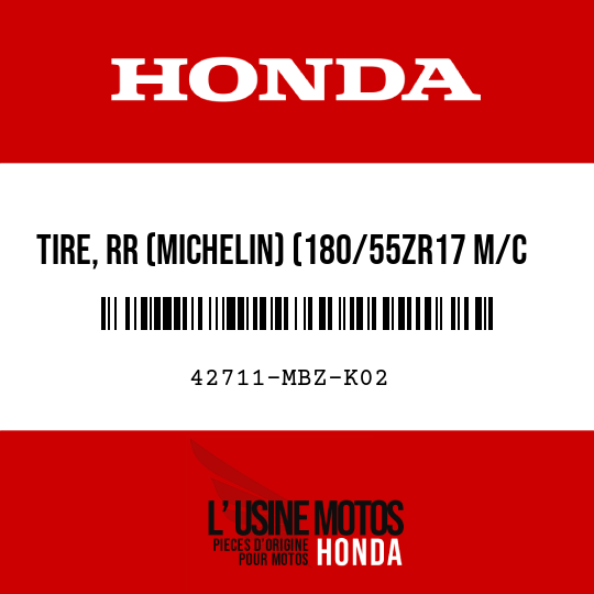image de 42711-MBZ-K02 TIRE, RR (MICHELIN) (180/55ZR17 M/C 73W)