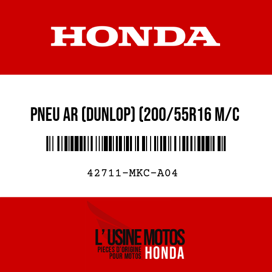 image de 42711-MKC-A04 PNEU AR (DUNLOP) (200/55R16 M/C 77H)