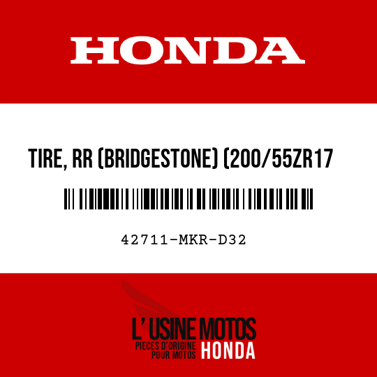 image de 42711-MKR-D32 TIRE, RR (BRIDGESTONE) (200/55ZR17 M/C 78W)