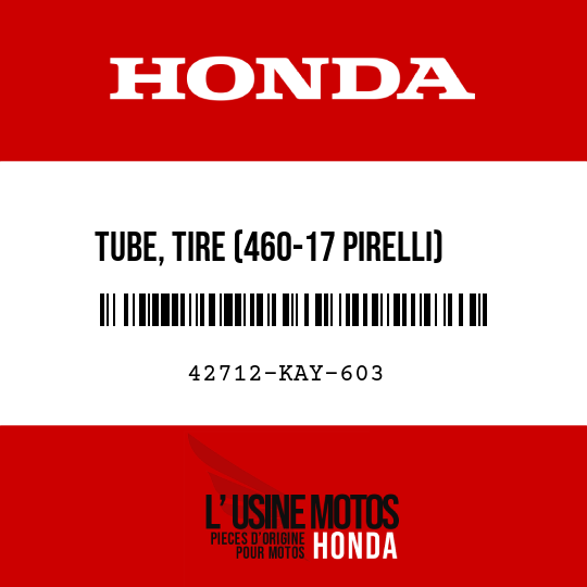 image de 42712-KAY-603 TUBE, TIRE (460-17 PIRELLI)