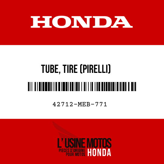 image de 42712-MEB-771 TUBE, TIRE (PIRELLI)