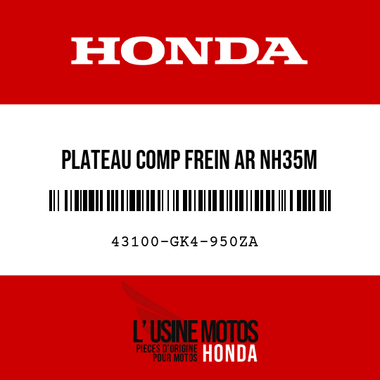 image de 43100-GK4-950ZA PLATEAU COMP FREIN AR NH35M