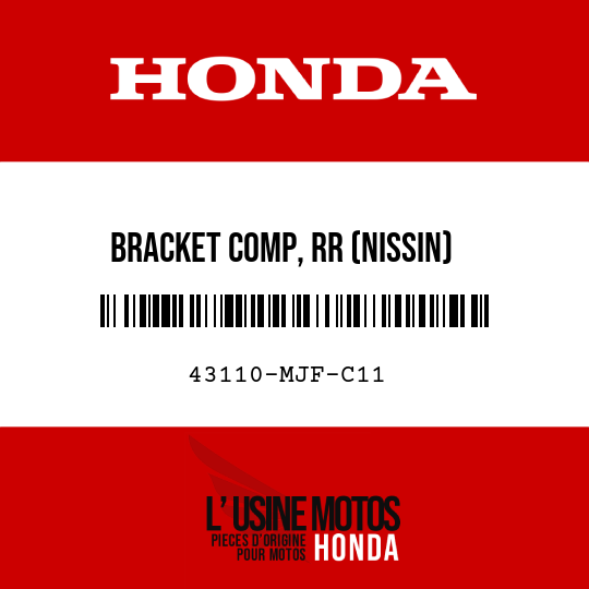 image de 43110-MJF-C11 BRACKET COMP, RR (NISSIN)