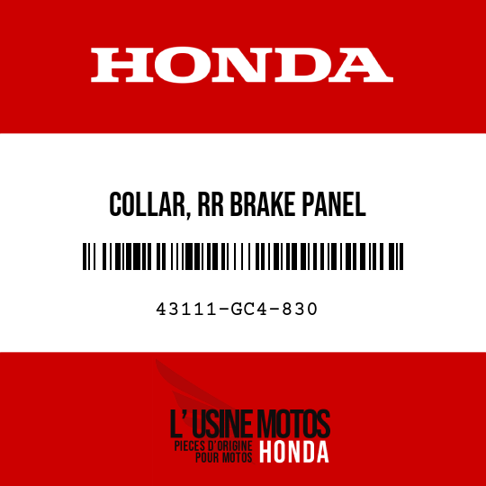 image de 43111-GC4-830 COLLAR, RR BRAKE PANEL