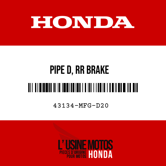 image de 43134-MFG-D20 PIPE D, RR BRAKE