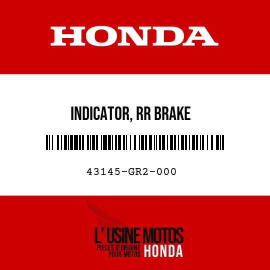 image de 43145-GR2-000 INDICATOR, RR BRAKE