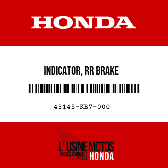 image de 43145-KB7-000 INDICATOR, RR BRAKE