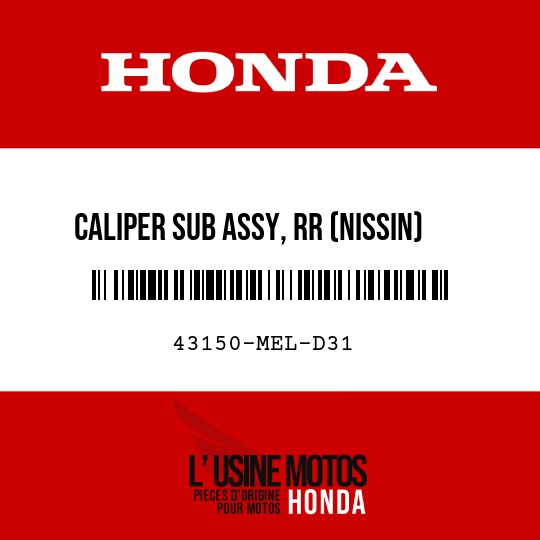 image de 43150-MEL-D31 CALIPER SUB ASSY, RR (NISSIN)