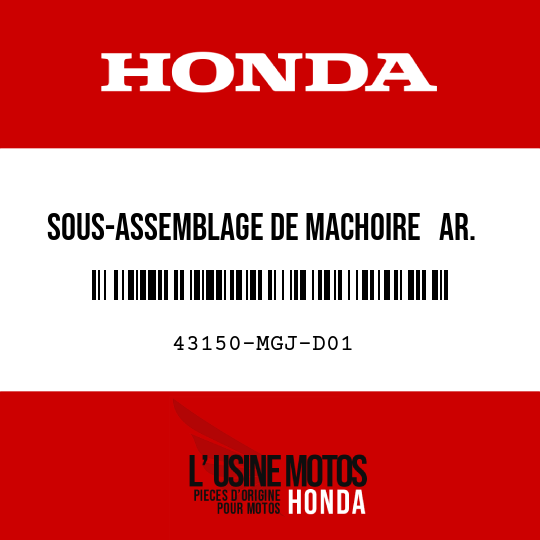 image de 43150-MGJ-D01 SOUS-ASSEMBLAGE DE MACHOIRE   AR.