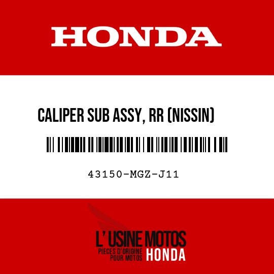 image de 43150-MGZ-J11 CALIPER SUB ASSY, RR (NISSIN)