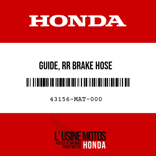 image de 43156-MAT-000 GUIDE, RR BRAKE HOSE