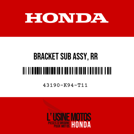 image de 43190-K94-T11 BRACKET SUB ASSY, RR