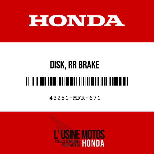 image de 43251-MFR-671 DISK, RR BRAKE