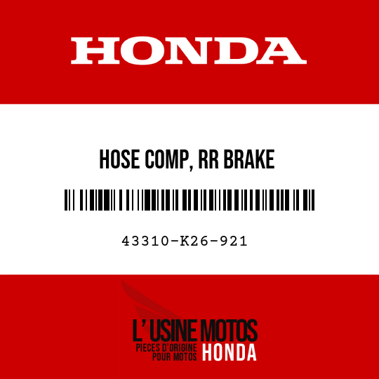 image de 43310-K26-921 HOSE COMP, RR BRAKE