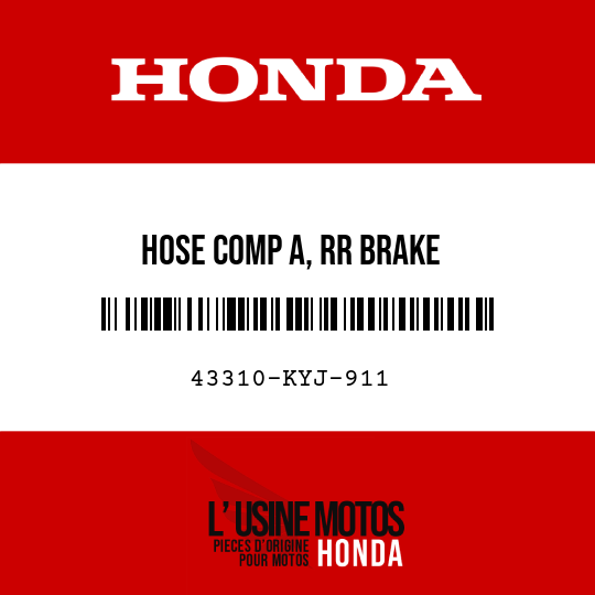 image de 43310-KYJ-911 HOSE COMP A, RR BRAKE