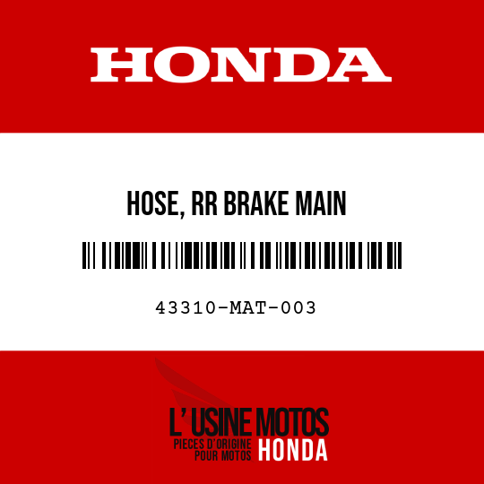 image de 43310-MAT-003 HOSE, RR BRAKE MAIN