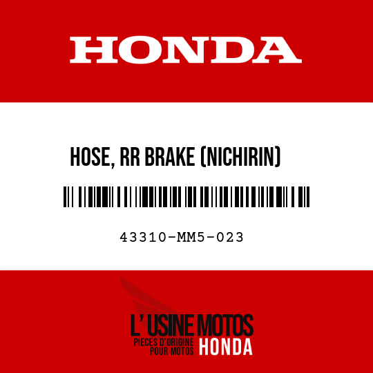image de 43310-MM5-023 HOSE, RR BRAKE (NICHIRIN)