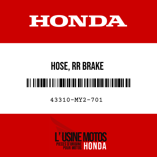 image de 43310-MY2-701 HOSE, RR BRAKE