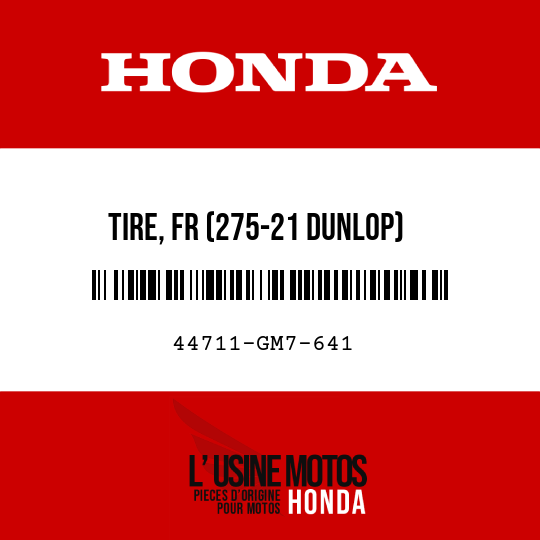 image de 44711-GM7-641 TIRE, FR (275-21 DUNLOP)