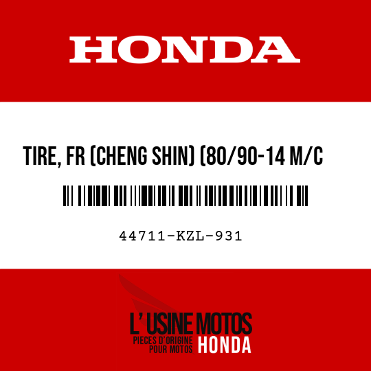 image de 44711-KZL-931 TIRE, FR (CHENG SHIN) (80/90-14 M/C 40P)
