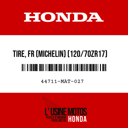 image de 44711-MAT-027 TIRE, FR (MICHELIN) (120/70ZR17)