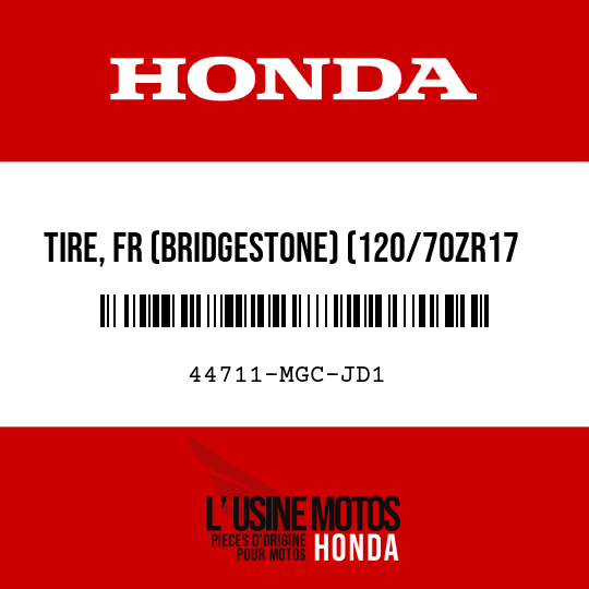 image de 44711-MGC-JD1 TIRE, FR (BRIDGESTONE) (120/70ZR17 M/C 58W)