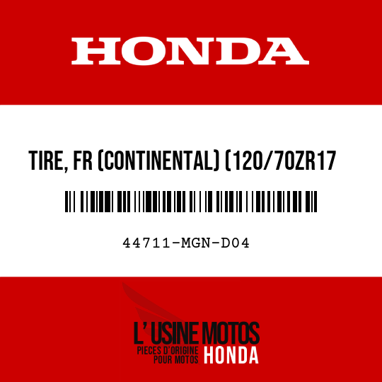 image de 44711-MGN-D04 TIRE, FR (CONTINENTAL) (120/70ZR17 M/C 58W)