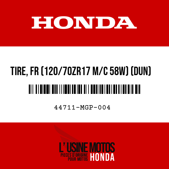 image de 44711-MGP-004 TIRE, FR (120/70ZR17 M/C 58W) (DUN)