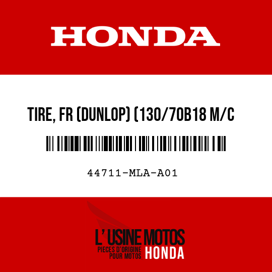 image de 44711-MLA-A01 TIRE, FR (DUNLOP) (130/70B18 M/C 63H)