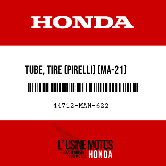 image de 44712-MAN-622 TUBE, TIRE (PIRELLI) (MA-21)