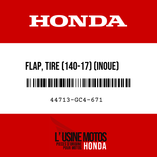 image de 44713-GC4-671 FLAP, TIRE (140-17) (INOUE)