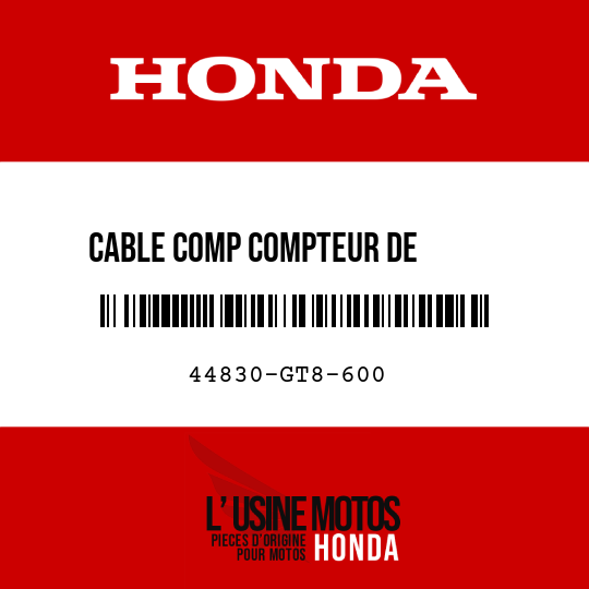 image de 44830-GT8-600 CABLE COMP COMPTEUR DE       VITESSE