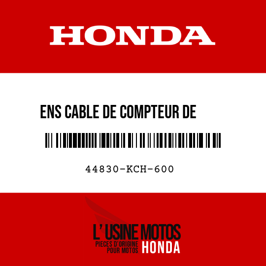 image de 44830-KCH-600 ENS CABLE DE COMPTEUR DE     VITESSE