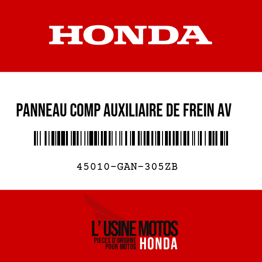 image de 45010-GAN-305ZB PANNEAU COMP AUXILIAIRE DE FREIN AV NH35M
