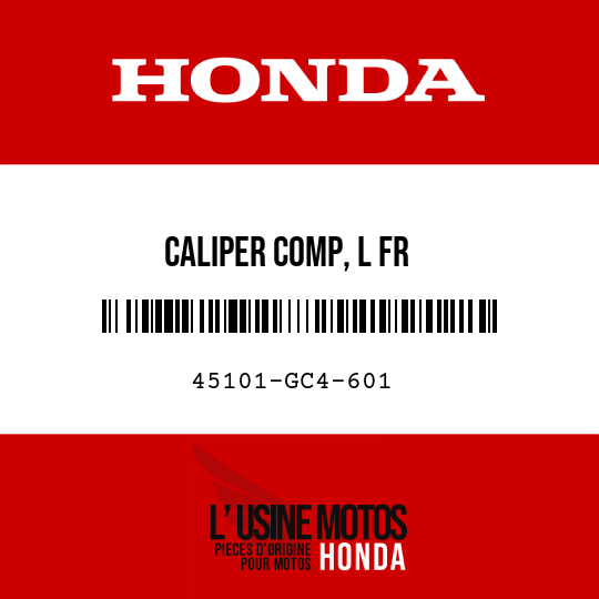 image de 45101-GC4-601 CALIPER COMP, L FR