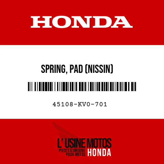 image de 45108-KV0-701 SPRING, PAD (NISSIN)