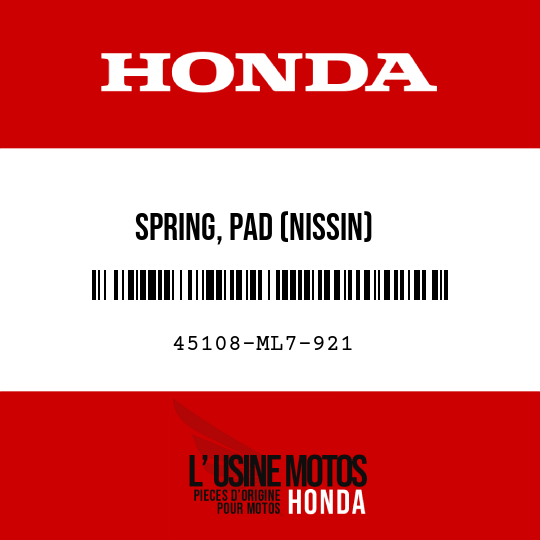 image de 45108-ML7-921 SPRING, PAD (NISSIN)